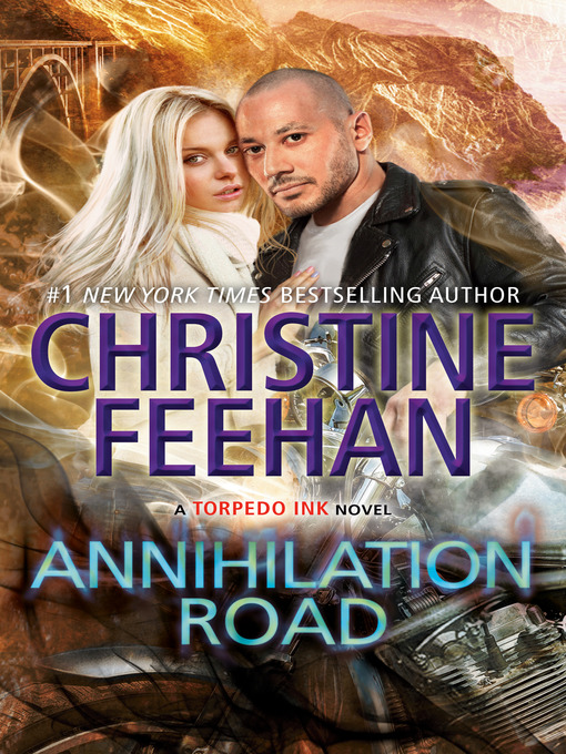 Title details for Annihilation Road by Christine Feehan - Available